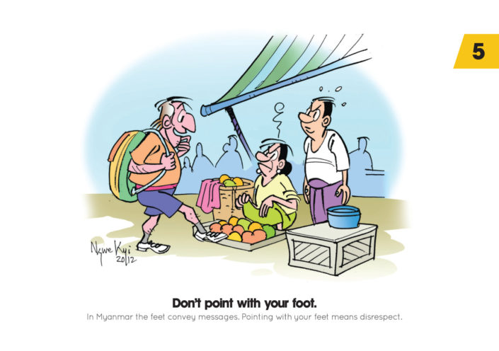 Do’s and Don’ts Myanmar / Burma Do's and Don'ts Myanmar / Burma